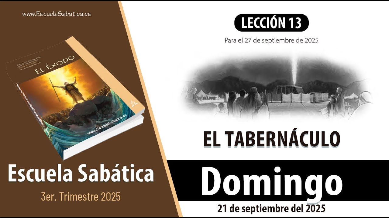 Escuela Sab&aacute;tica | Domingo 21 de septiembre del 2025 | Lecci&oacute;n Alumnos