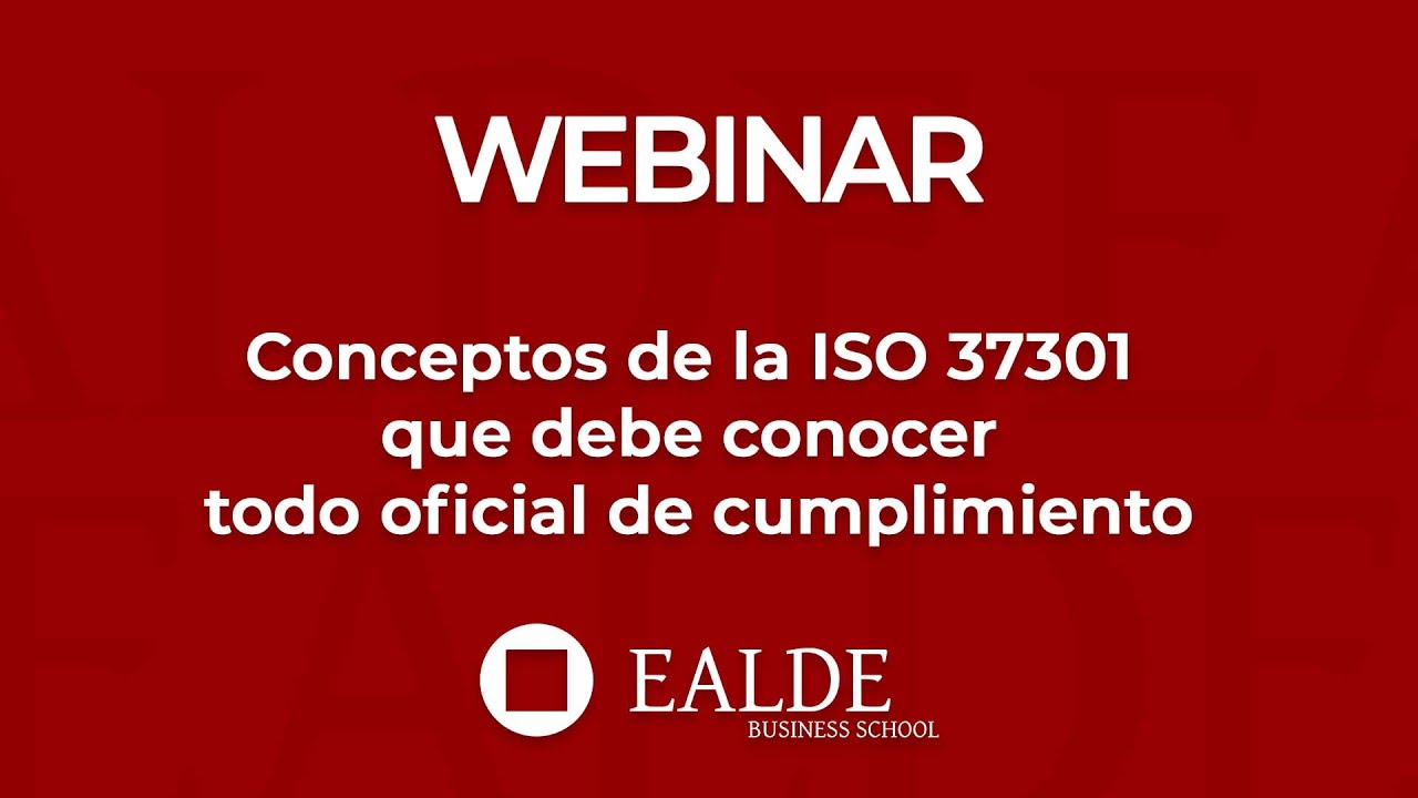 Conceptos de la ISO 37301 que debe conocer todo oficial de cumplimiento