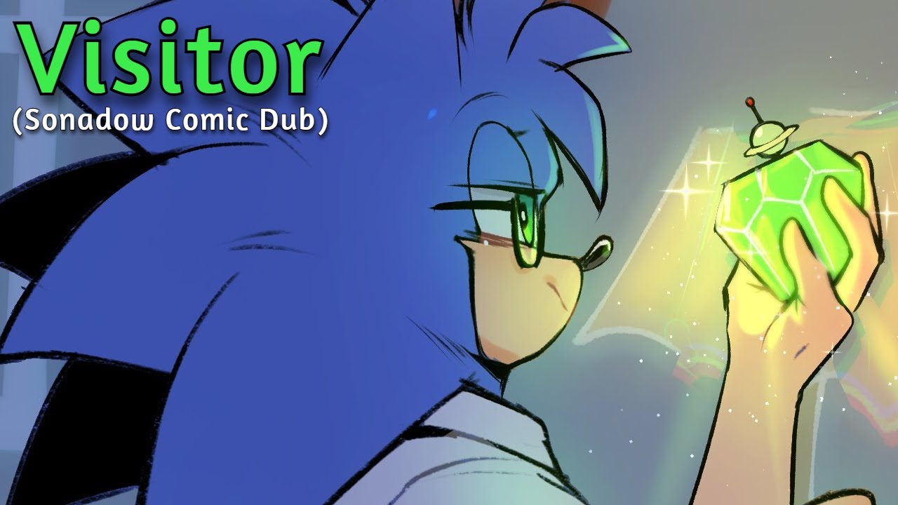 Visitor - (Sonadow Comic Dub Part 1/?)
