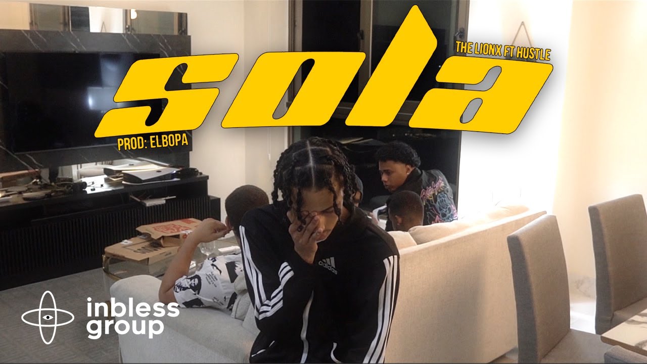 The Lionx ft Hustle - Sola (Video oficial)