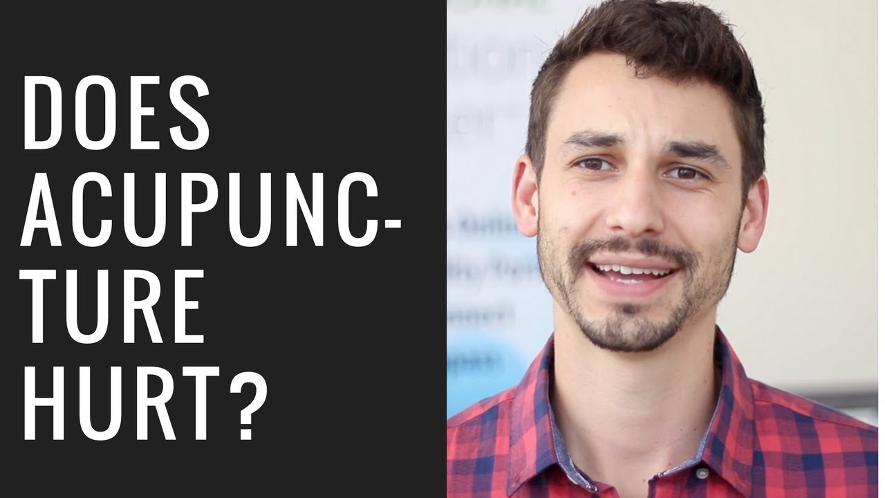 Does Acupuncture Hurt? What Does It Feel Like?