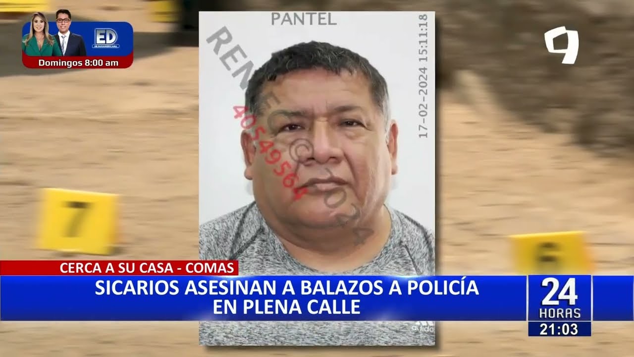 Sicarios matan policía de diez balazos a pocos metros de su casa en Comas