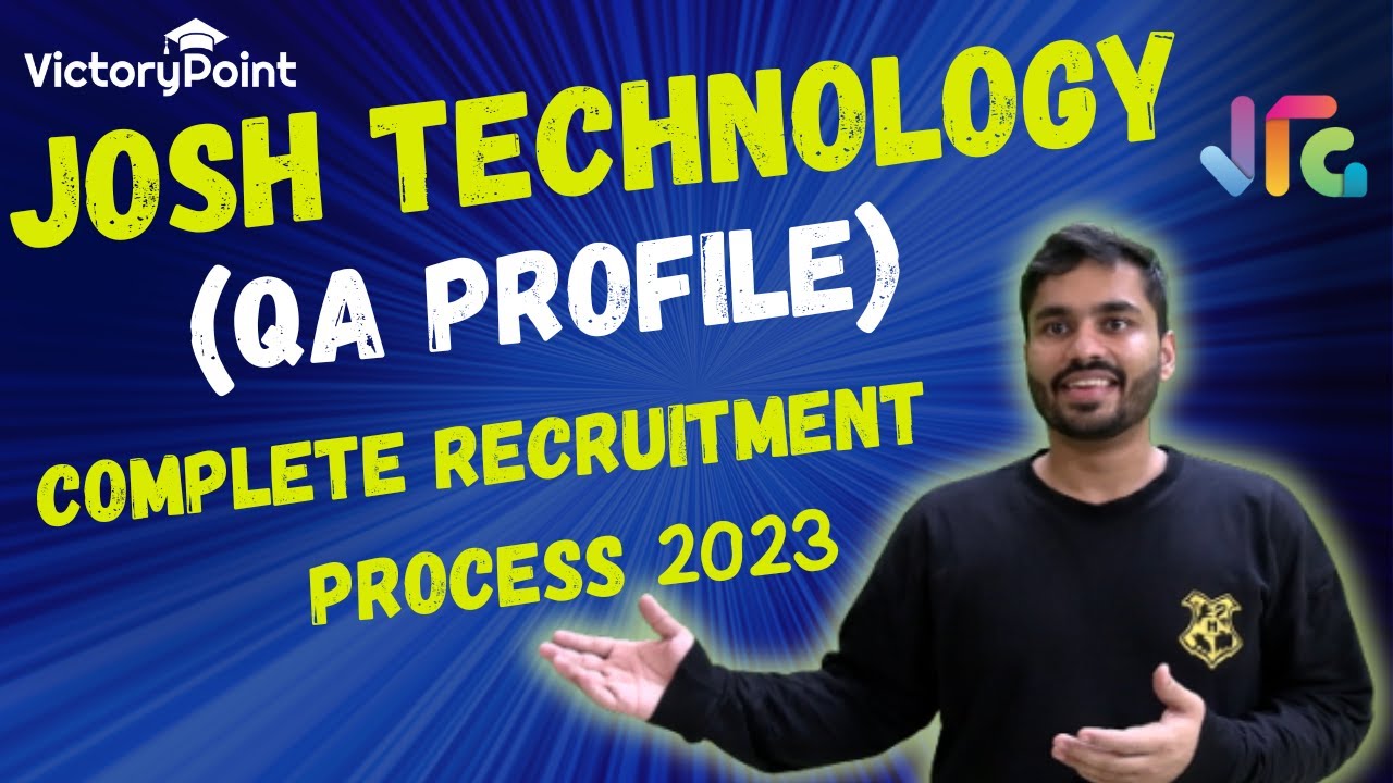 Decoding QA Profile Recruitment @ JOSH TECHNOLOGY GROUP 🎯 Proven Tips to Land the Job!