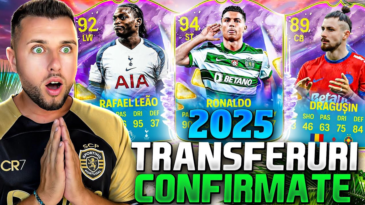 TRANSFERURI CONFIRMATE ȘI ZVONURI DIN DEADLINE DAY VARĂ 2025!! #10 (RAFAEL LEÃO, RONALDO, DRĂGUȘIN)
