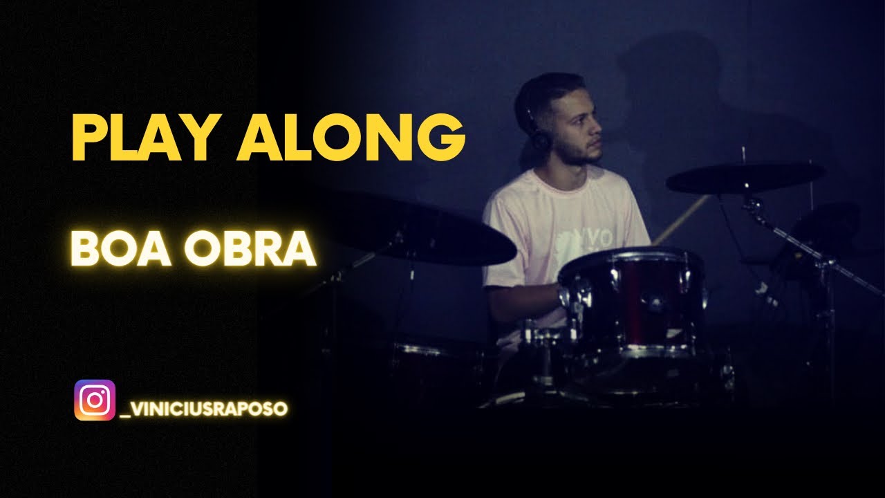 Boa Obra - Play Along Gospel - Sem Bateria 