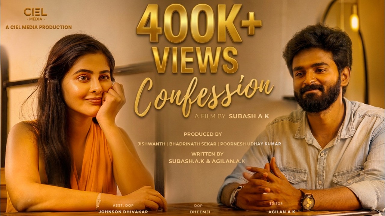 Confession 👀 &ndash; A Tamil Short Film  | 4K | Rheena Krishnan, Jaiseelan Sivaraman | Ciel Media