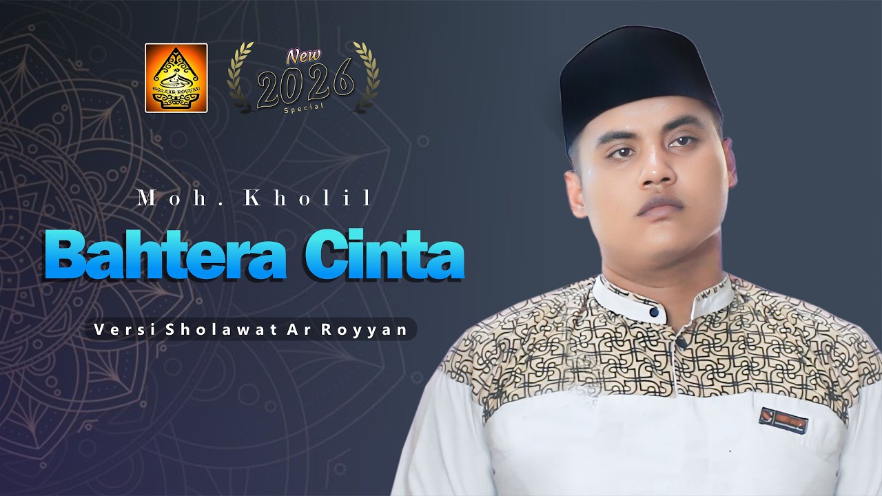 Bahtera Cinta - Moh. Kholil - Ar Royyan
