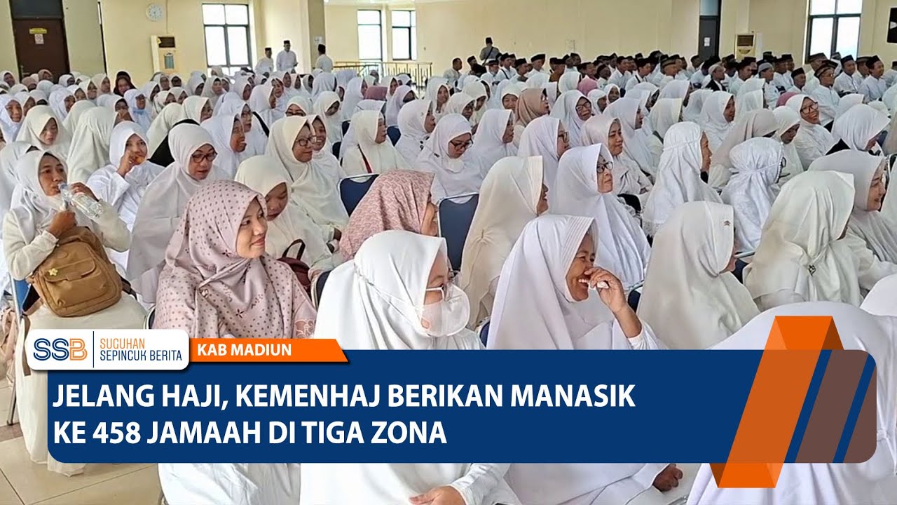 KAB MADIUN – Jelang Haji, Kemenhaj Berikan Manasik Ke 458 Jamaah di Tiga Zona