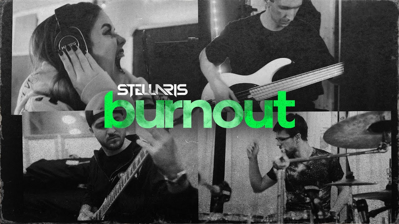 STELLVRIS - Burnout (OFFICIAL Music Video)