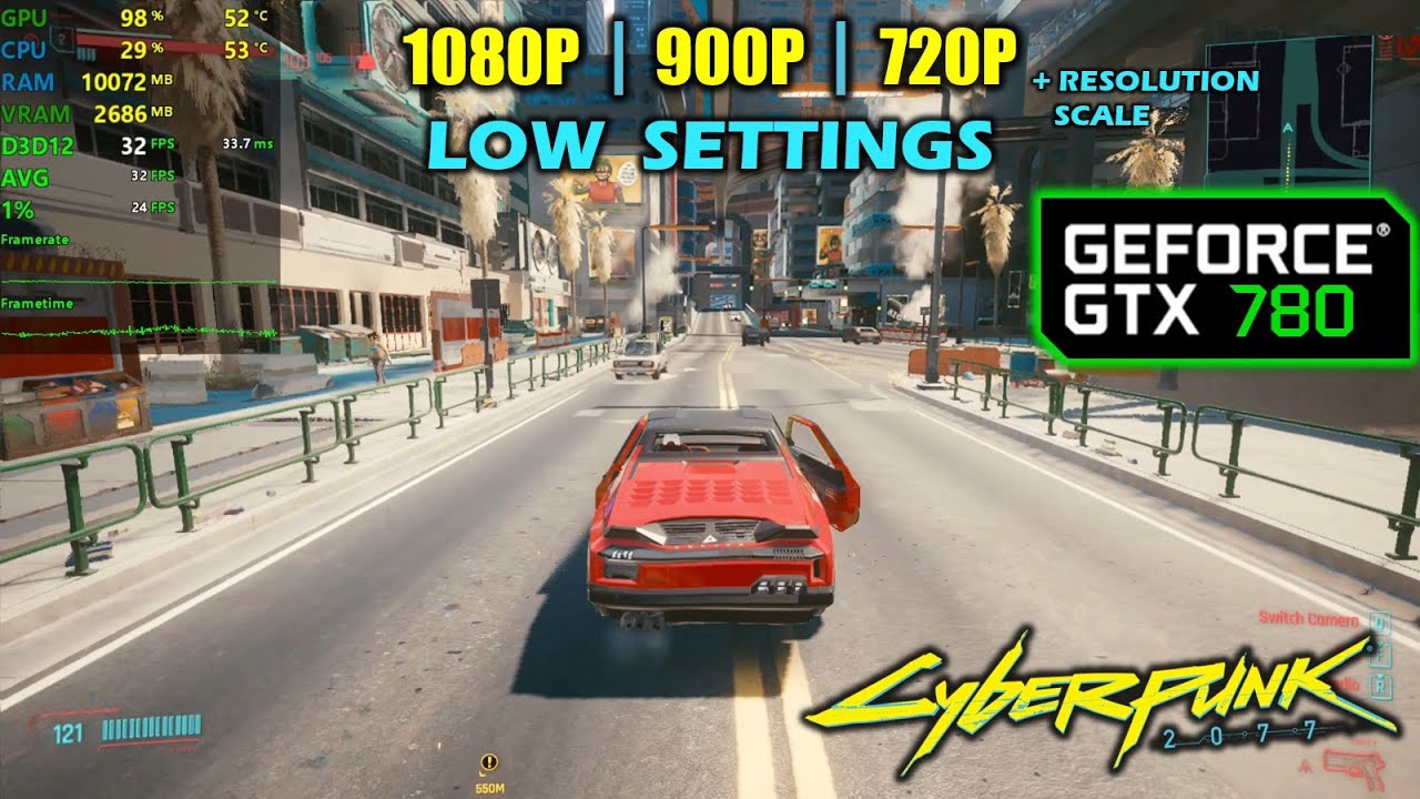 GTX 780 | Cyberpunk 2077 - Minimum Requirements GPU