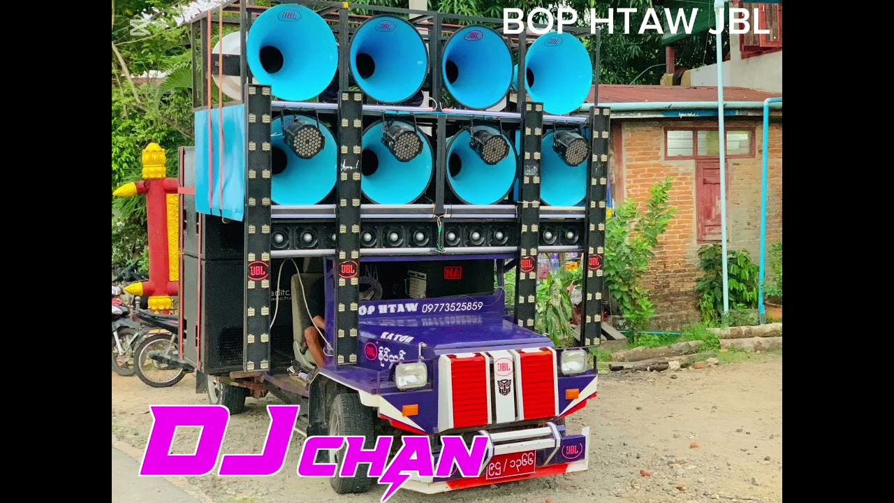FM OFF OFF Music Music Dj Chan & Bop Htaw JBL “🤟🏼💥🦖