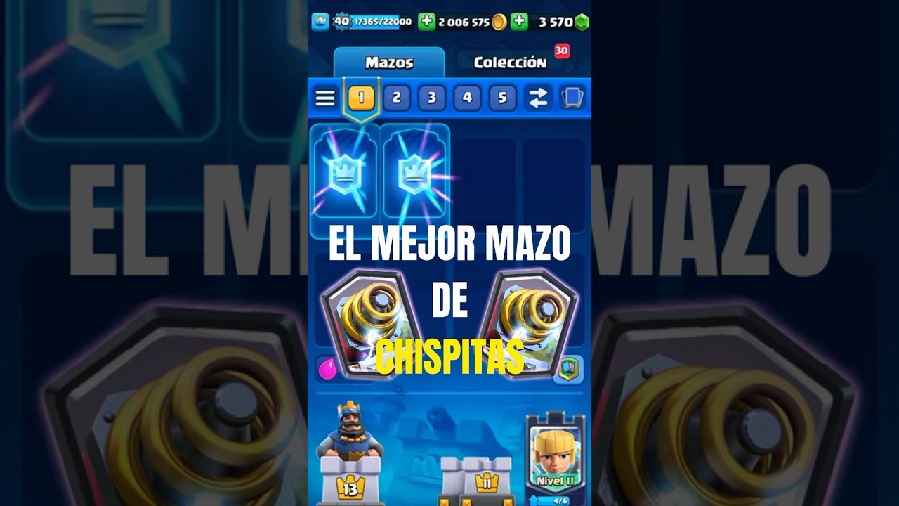 EL MEJOR MAZO DE CHISPITAS