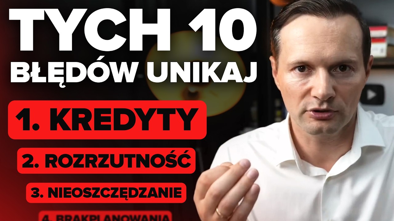 Unikaj tych 10 Błędów Finansowych, by Zyskać Bogactwo!