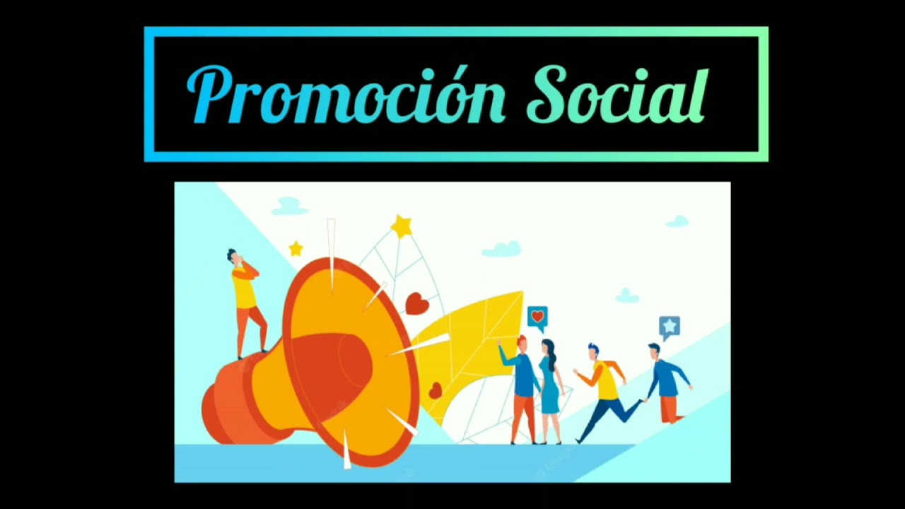 Podcast, &iquest;Que es promoci&oacute;n social?