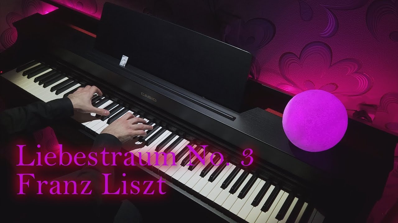 Liebestraum No. 3 - Liszt