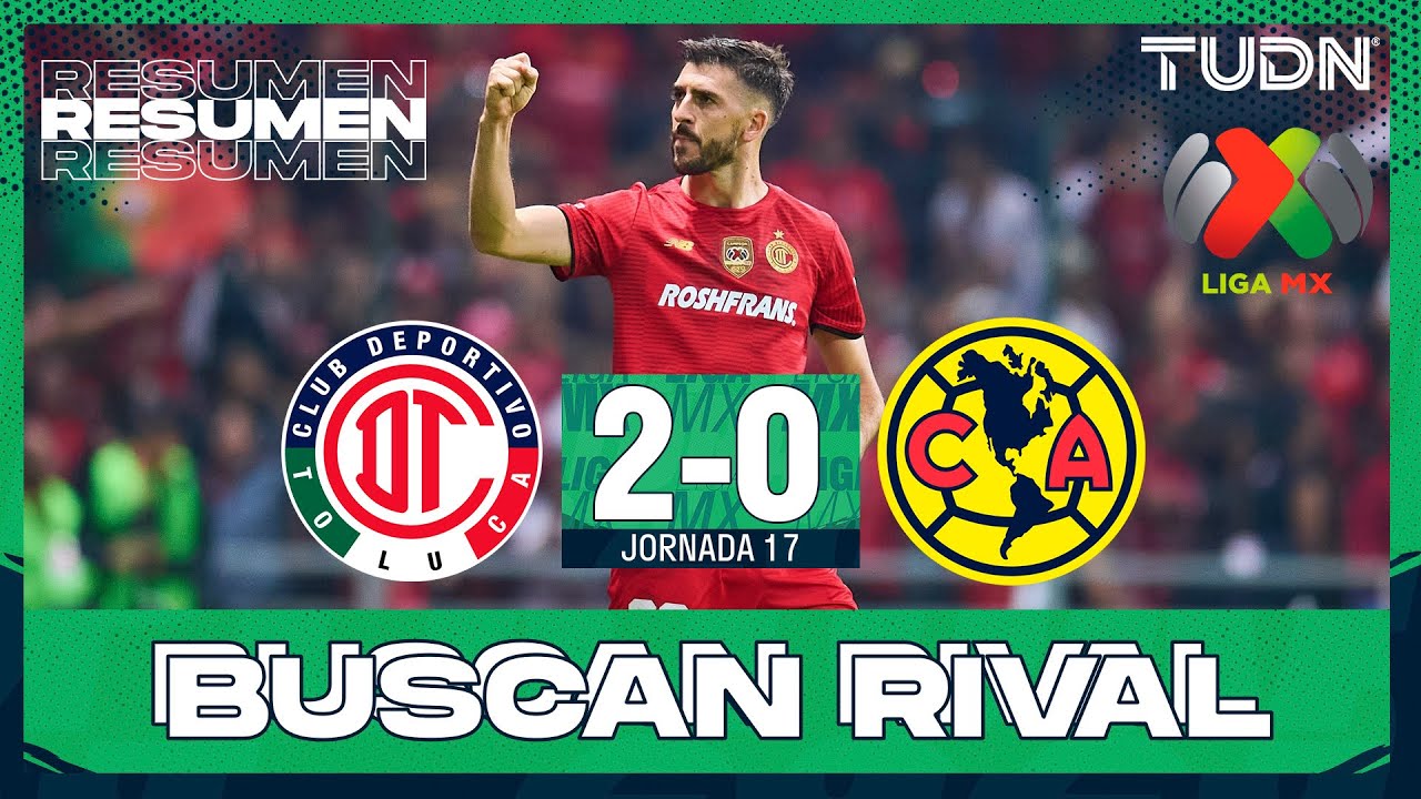 Resumen y goles - Toluca 2-0 Am&eacute;rica | Liga MX - J17 AP2025 | TUDN