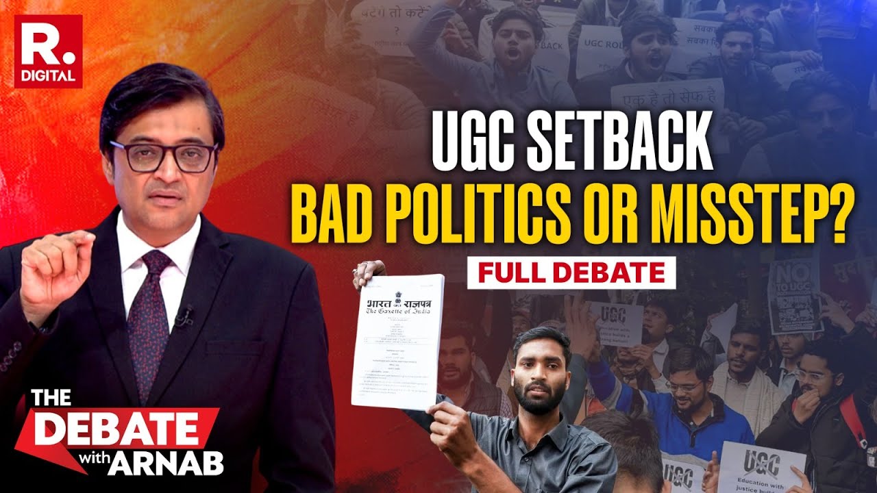 Debate With Arnab: SC Puts UGC Rules In Abeyance But What About The Political Blunder