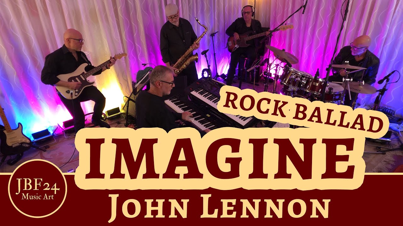 Imagine by John Lennon - rock ballad - JBF24 Music Art