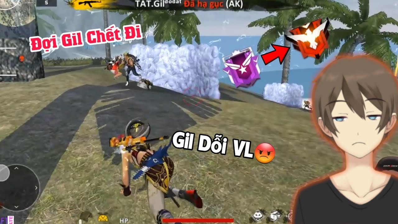 [Free Fire] Trận Đấu Cuối Cùng Lên Huyền Thoại , Gil Dỗi VL Vì Bị Đồng Đội Bỏ Mặc
