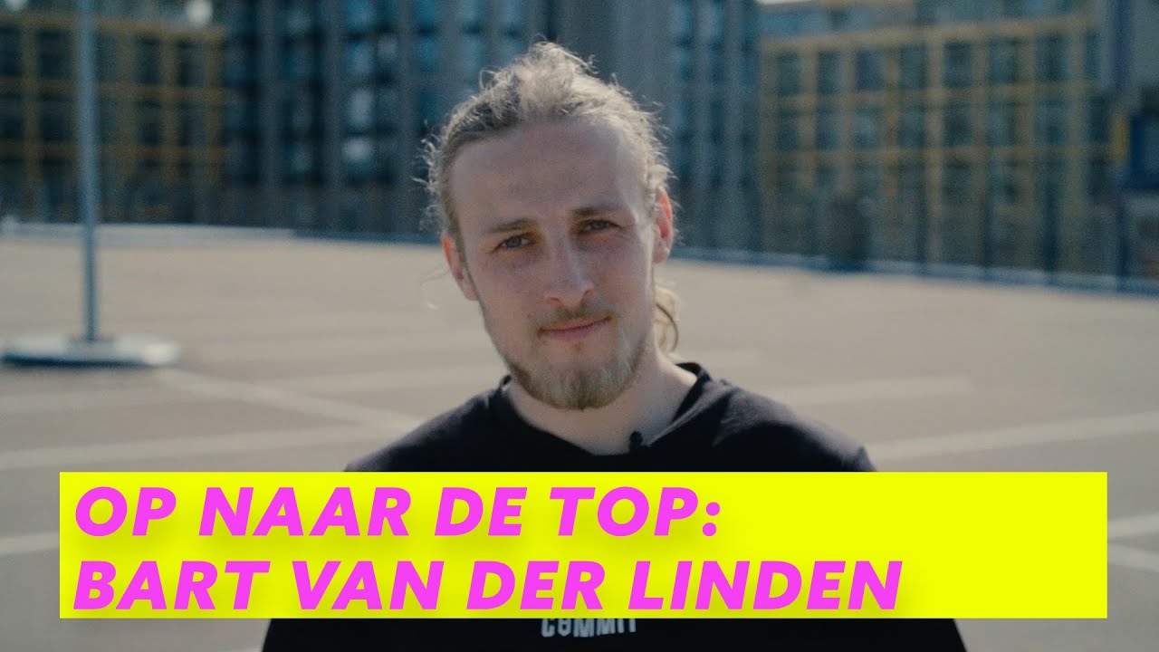 BART VAN DER LINDEN: ''Voor freerunnen riskeer ik mijn leven'' | OP NAAR DE TOP