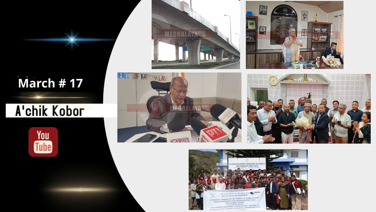Meghalaya Round up Garo news | 17 March  2026.