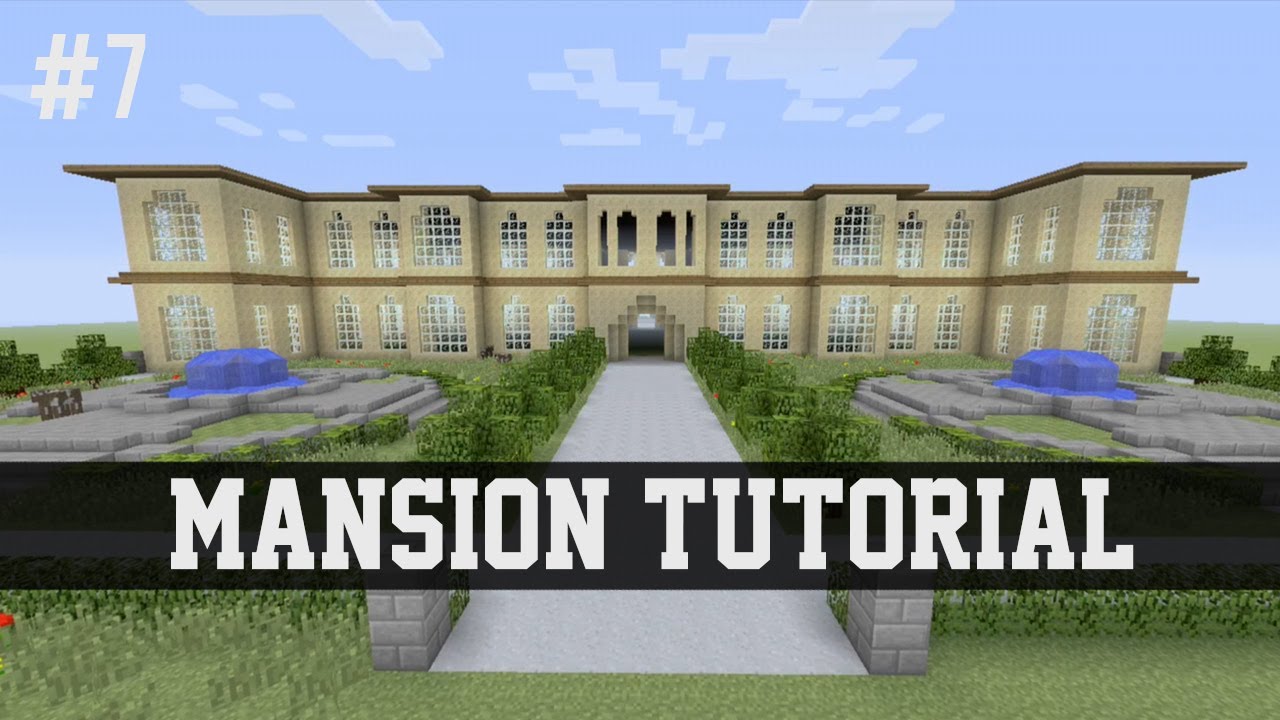 Учебное пособие по созданию особняка в Minecraft #7 (Xbox 360/Xbox One/PS3/PS4/PE/PC/Wii U)