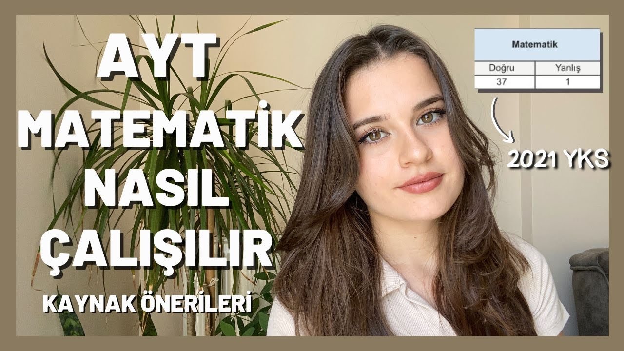 AYT MATEMATİK NASIL ÇALIŞILIR | NET ARTTIRMAK | KAYNAK ÖNERİLERİ #yks #ayt