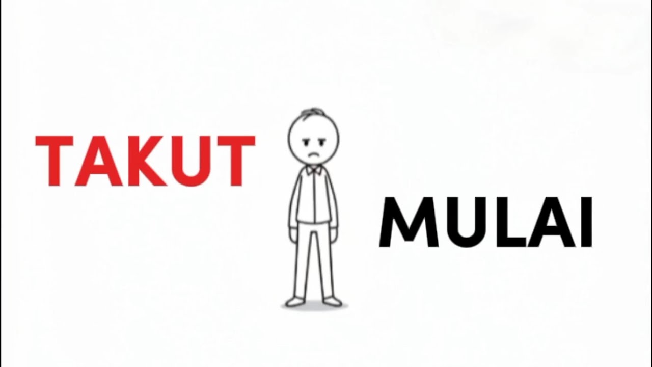 Kenapa Kamu Selalu Takut Mulai?