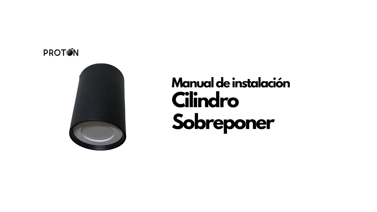 Cilindro Protón sobreponer  - Manual instalación