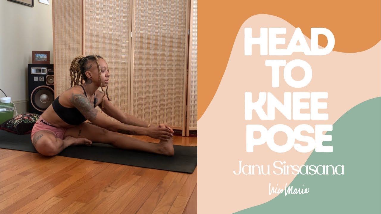 How To: Head to Knee Pose (Janu Sirsasana) | Tips & Modifications