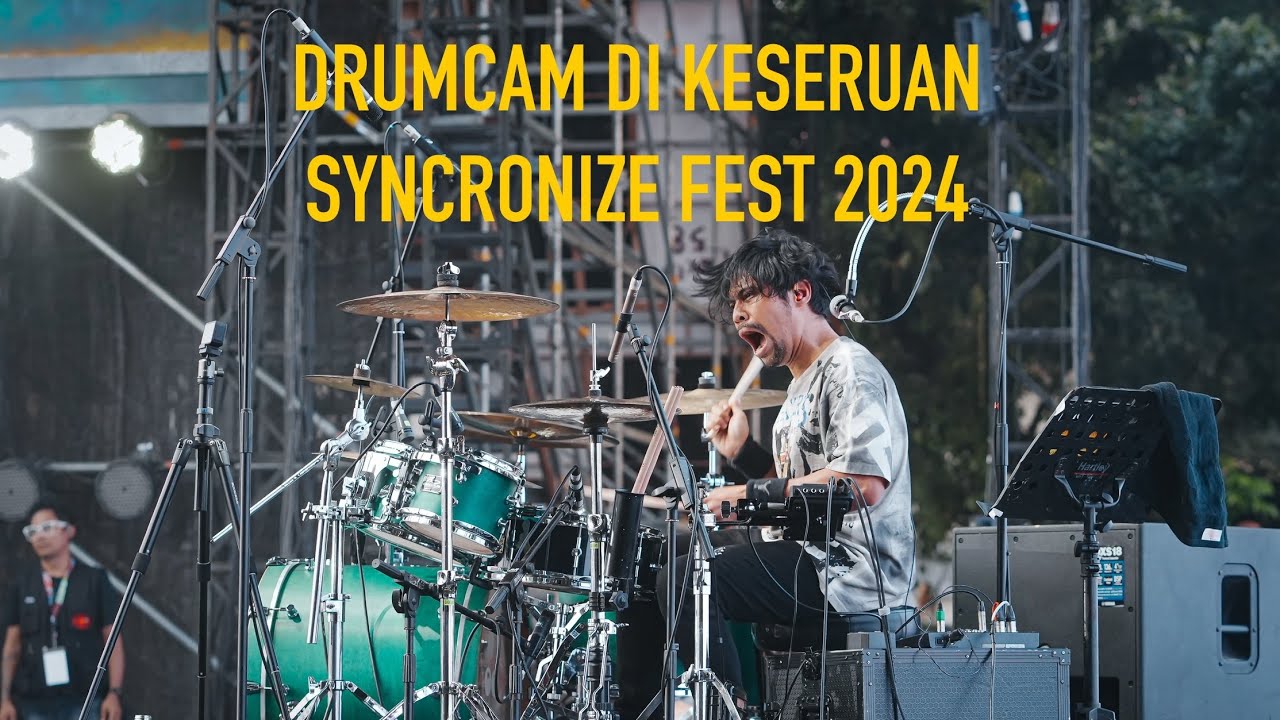 DrumCam di keseruan Syncronize Fest 2024