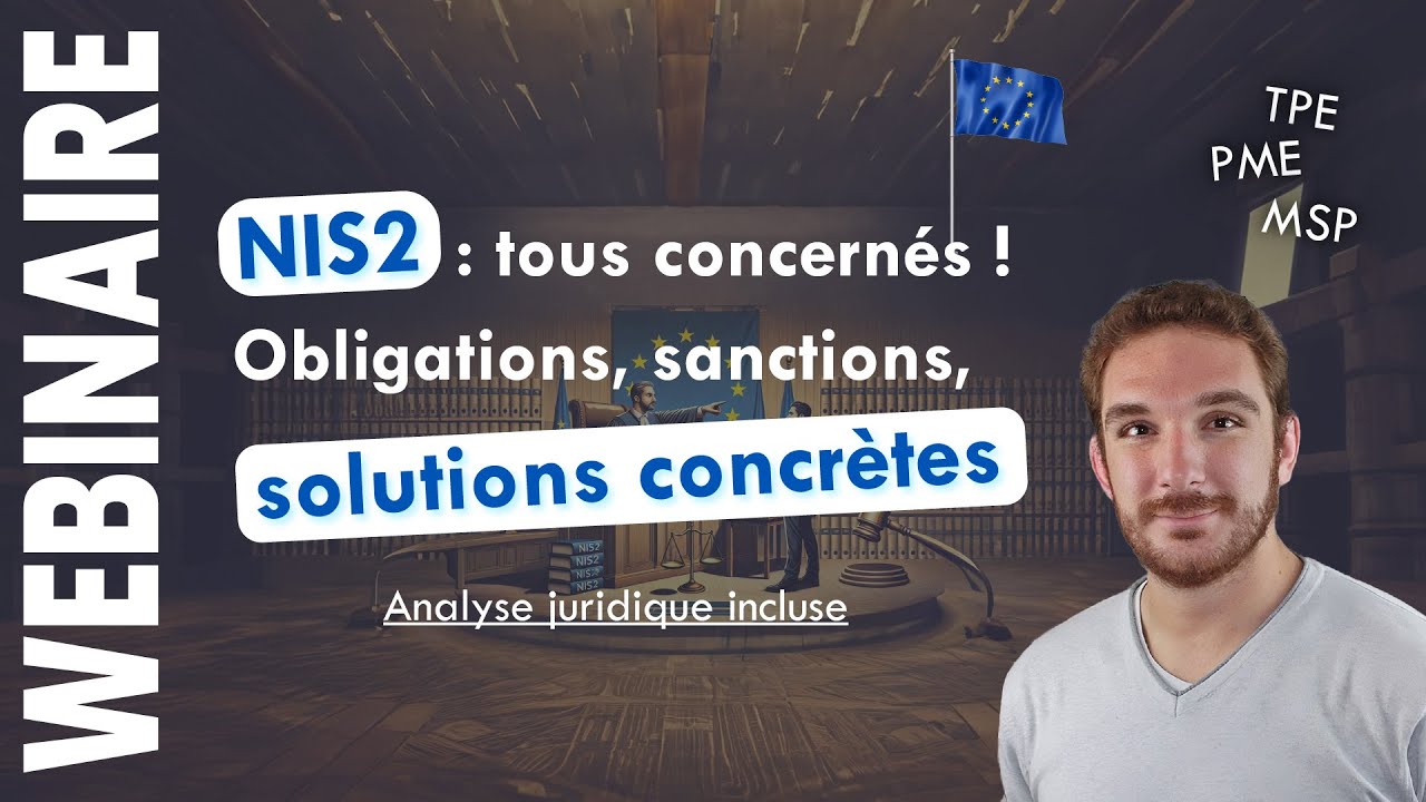NIS2 en 2026. Guide pratique pour VAR & MSP avec Maître Lechien avocat spécialisé droit du numérique