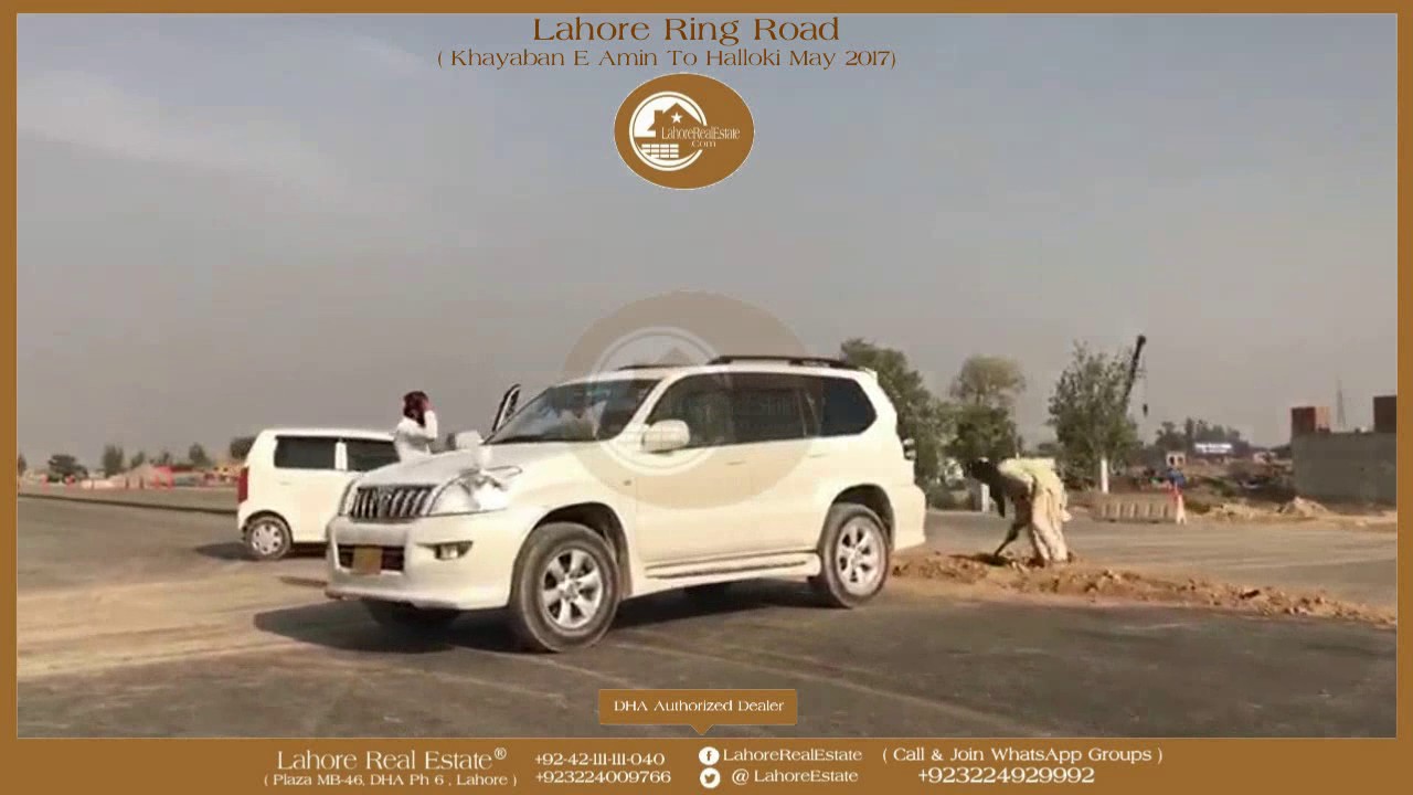 Lahore Ring Road Development Update By Lahore Real Estate May 2017 HD