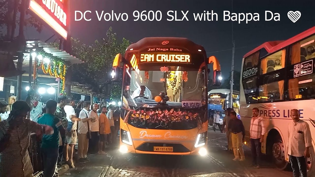 Dream Cruiser Volvo 9600 SLX Inauguration | First Run | Kolkata to Siliguri