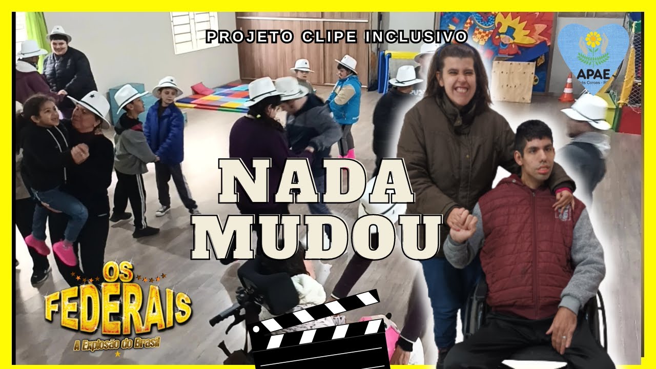 PROJETO CLIPE INCLUSIVO COM A MÚSICA 