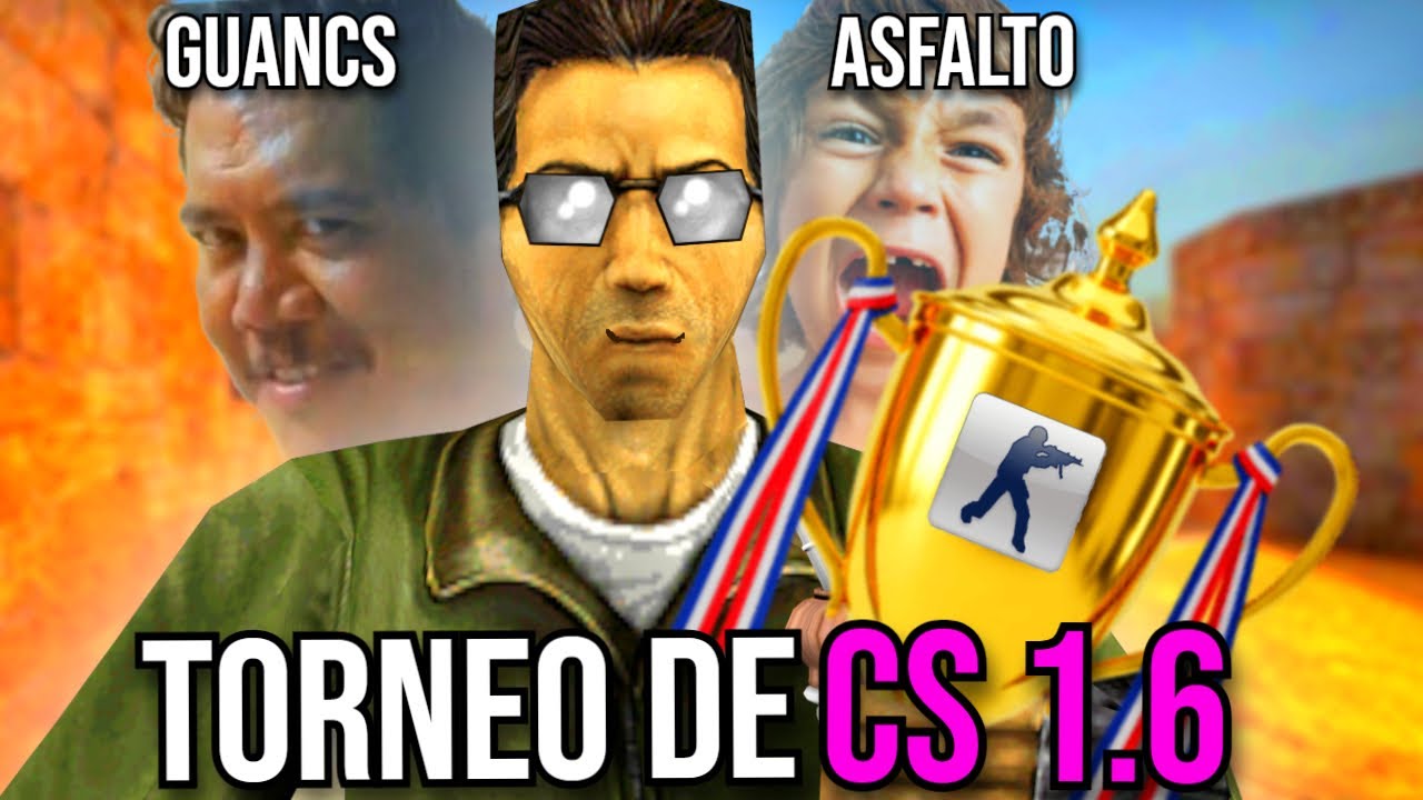 JUGUE un TORNEO DE CS 1.6 en 2025