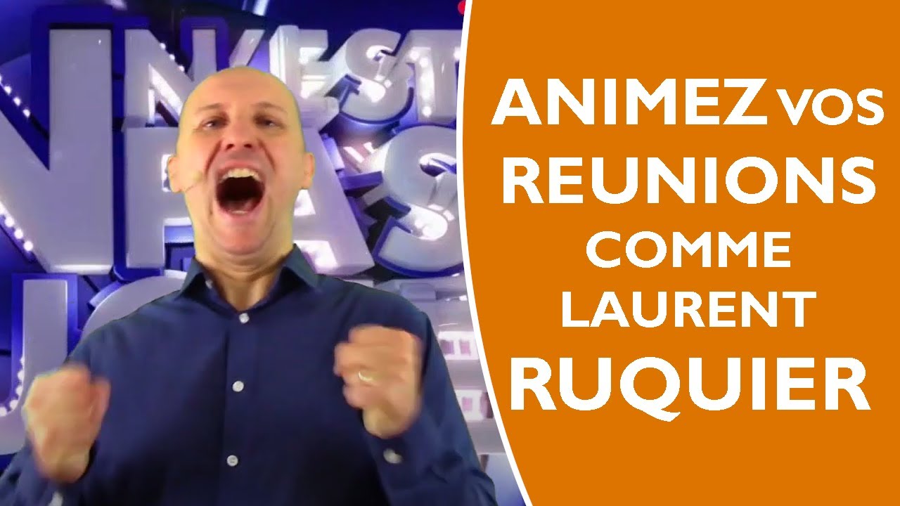 Animer une r&eacute;union en utilisant ce truc de Laurent Ruquier