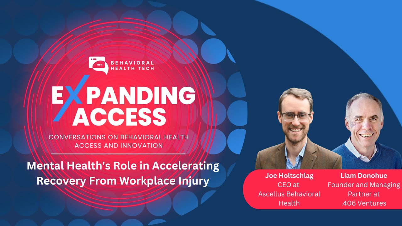 Mental Health's Role in Accelerating Recovery From Workplace Injury | Expanding Access Podcast