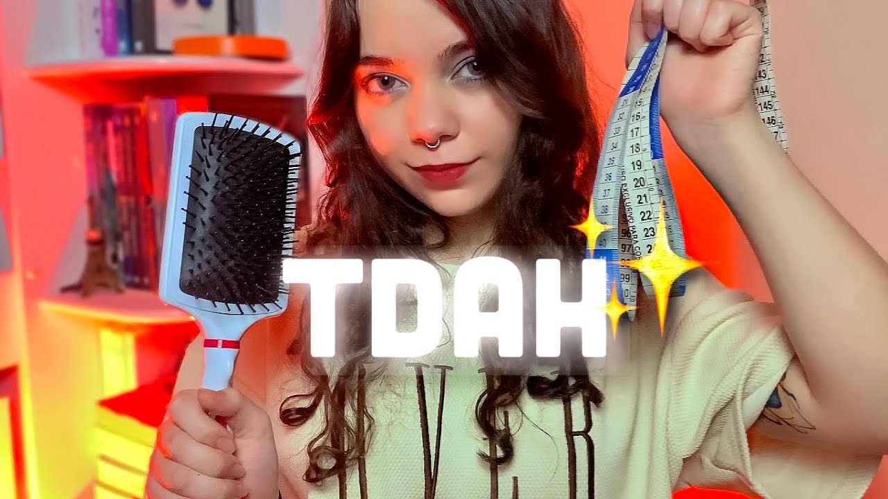 ✨ASMR para quem tem TDAH✨