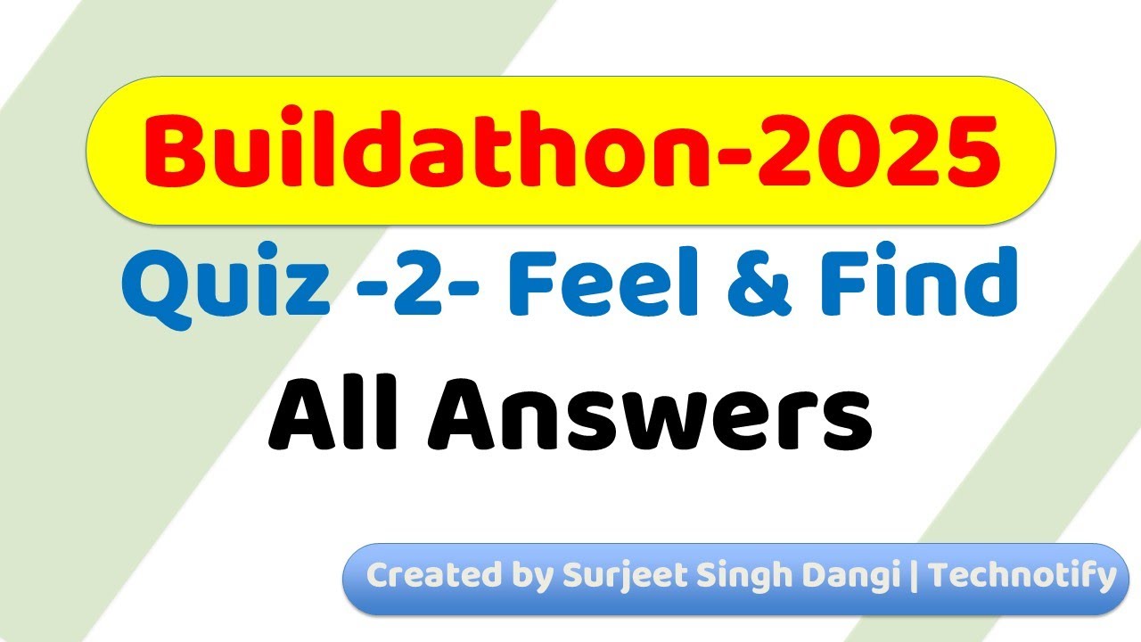 buildathon Quiz 2 Feel & Find 2025 | Team Login #hackathon #tech #coding #programming #technology