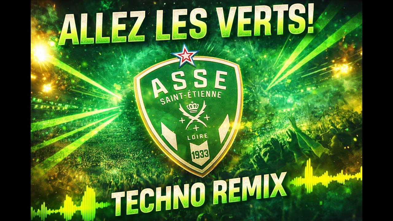 Brice de Mix - Allez les Verts (hymne officiel ASSE)