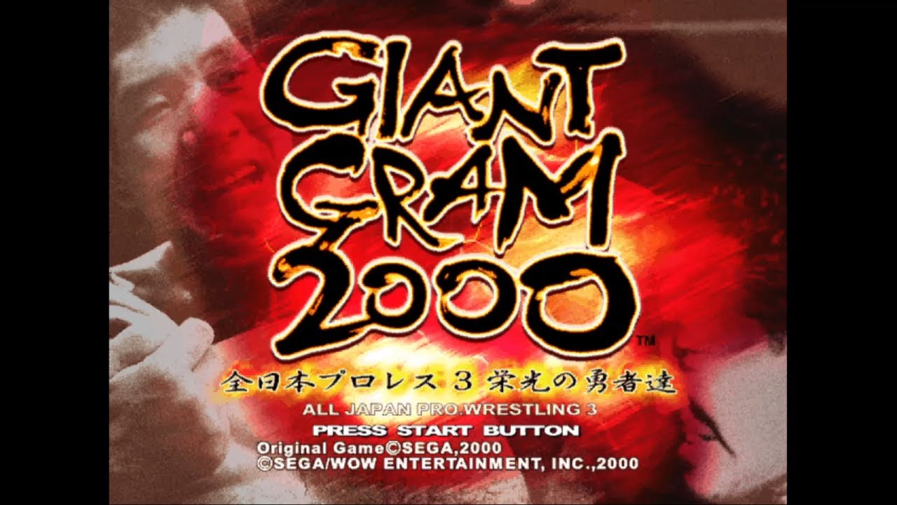 Giant Gram 2000 - Zen Nihon Pro Wres 3 Eikou no Yuusha tachi - Sega Dreamcast - Intro & Title Screen