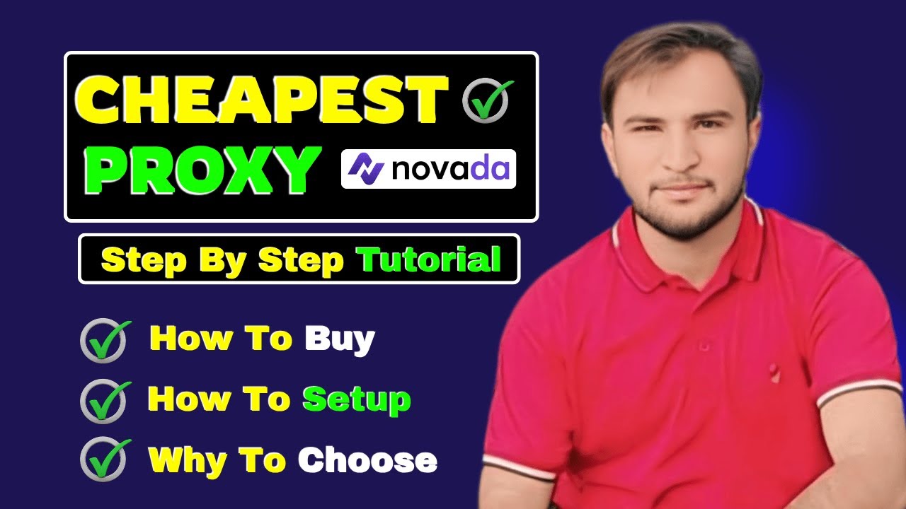 Novada Proxy | Proxy Server - Free Trial | How to Use and Setup Novada Proxy