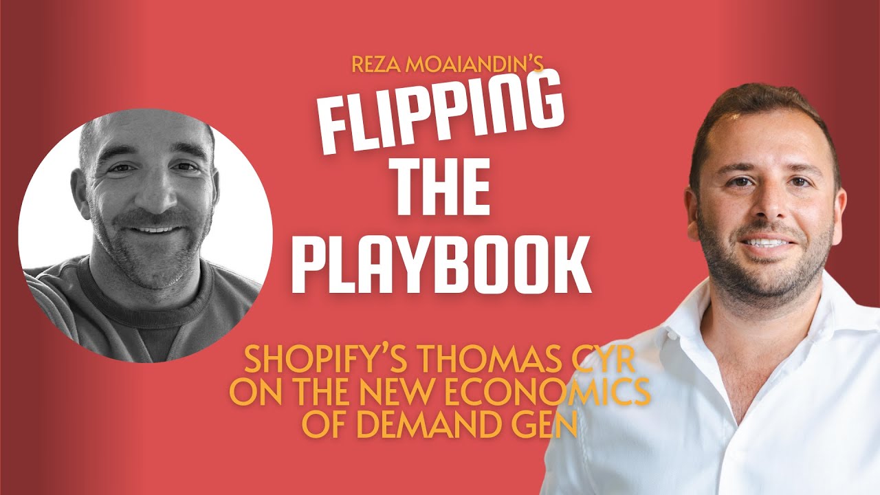 Shopify’s Thomas Cyr on the new economics of demand gen