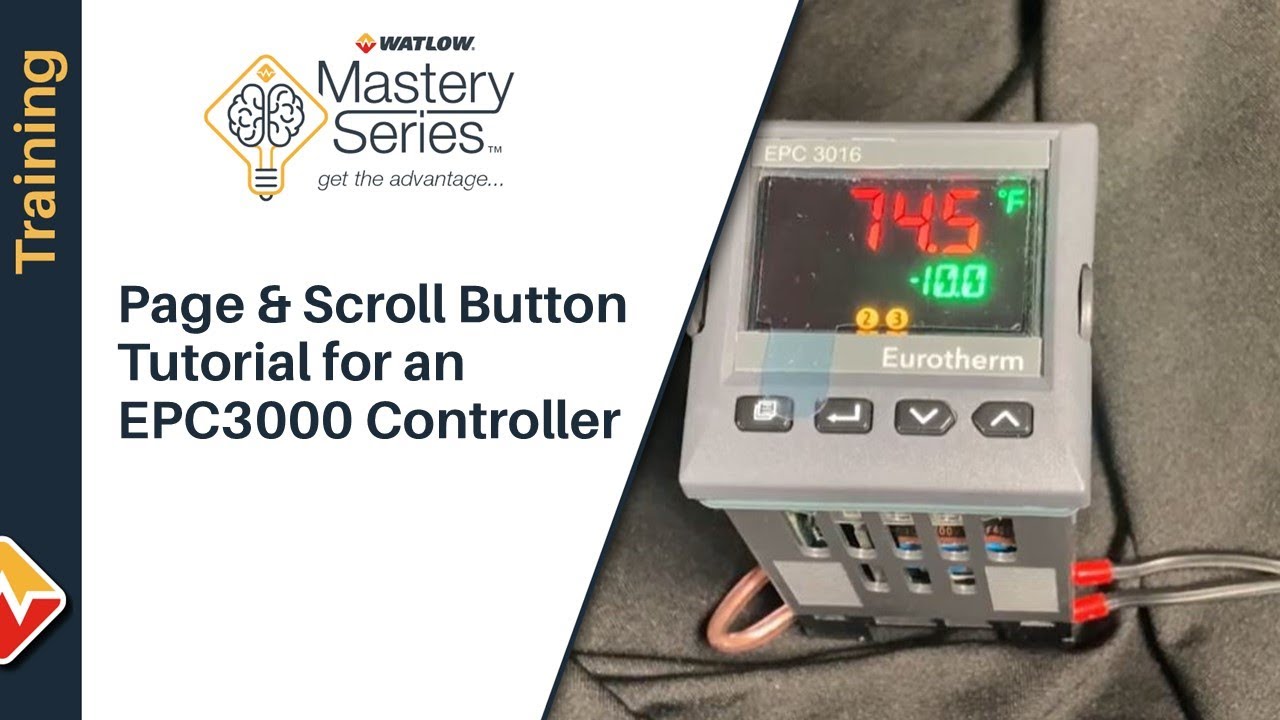 Page & Scroll Button Tutorial for a Eurotherm EPC3016 Programmable Controller
