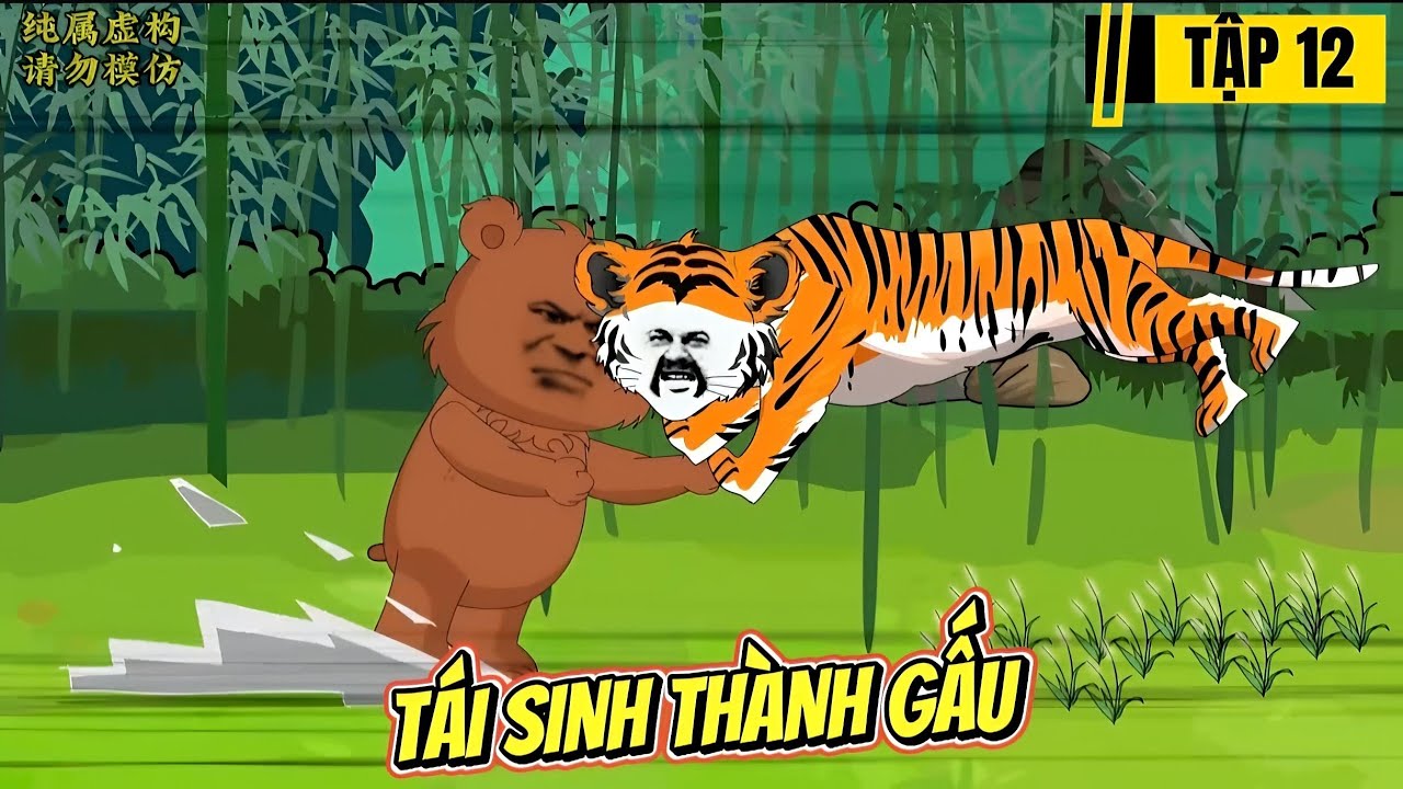 TÁI SINH THÀNH GẤU TẬP 12