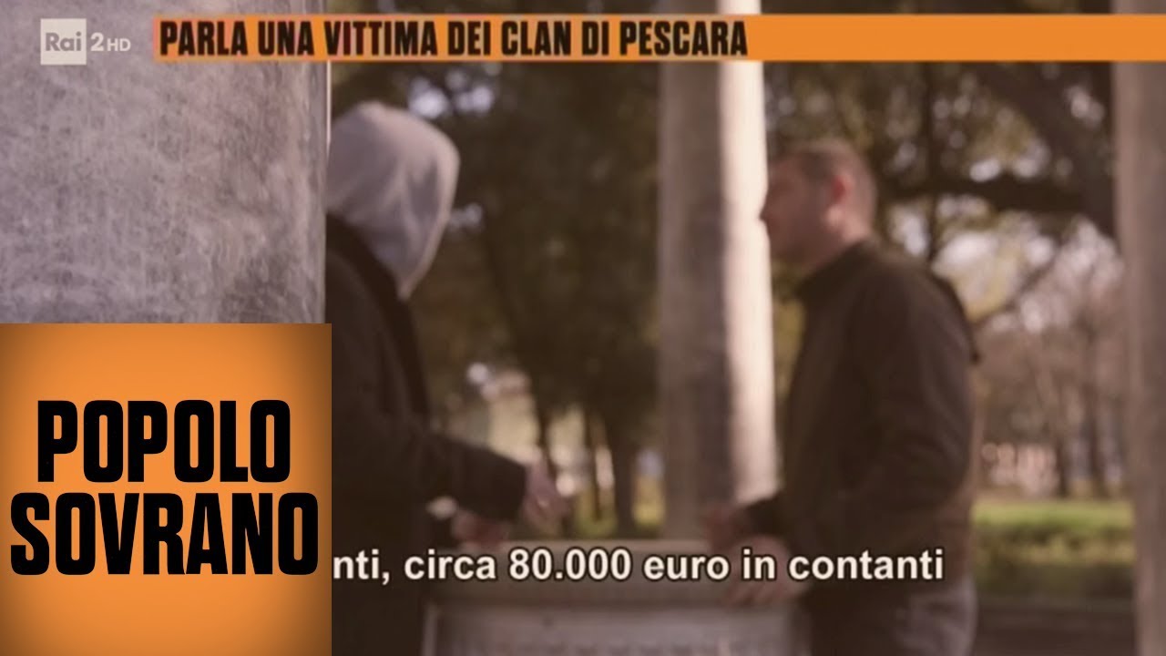 Parla una vittima dei clan di Pescara - Popolo Sovrano 21/02/2019