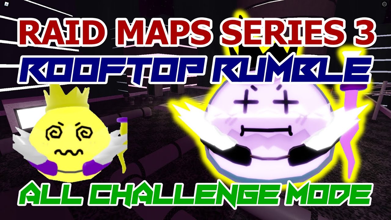 (RAID MAPS) SERIES 3 ROOFTOP RUMBLE ALL CHALLENGE MODE, TOWER HEROES, ROBLOX