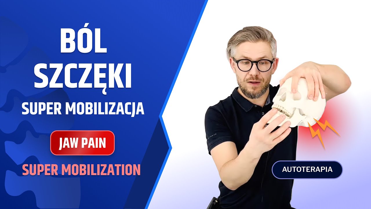 Ból szczęki, ból stawu skroniowo-żuchwowego, bruksizm - mobilizacja - dr n. med. Marcin Wytrążek