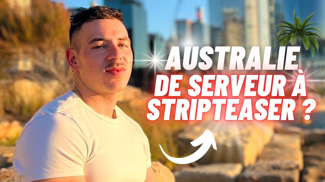 PVT AUSTRALIE : DE SERVEUR A STR*PTEASER ?